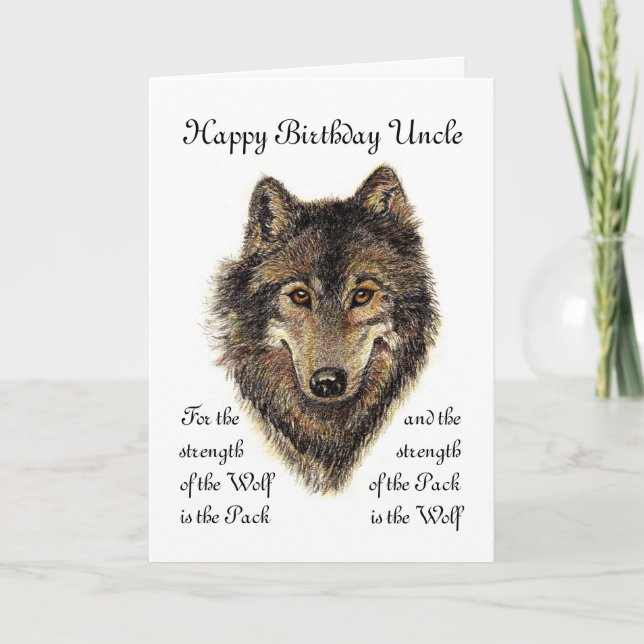 Custom Uncle Birthday -Wolf and Pack Quote Card (Front)