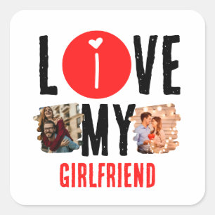 Custom Unique 2 photo Collage I Love My Girlfriend Square Sticker