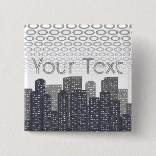 Custom Urban Cityscape Shades of Grey Custom Text 2 Inch Square Button