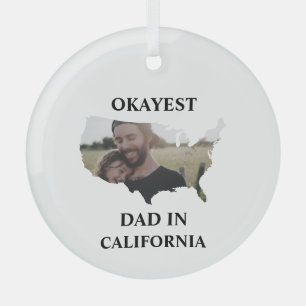 Custom USA photo Okayest dad Fathers day Glass Ornament