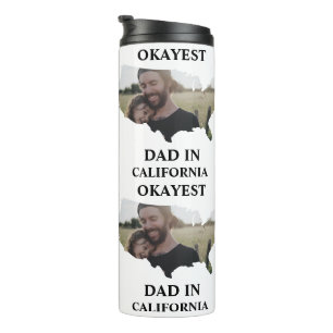 Custom USA photo Okayest dad fathers day Thermal Tumbler