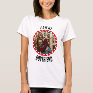 Custom Valentines day I Love My Boyfriend Photo T-Shirt