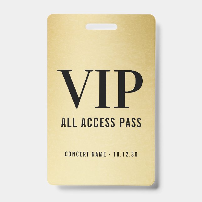 Custom VIP All Access Concert Faux Gold Badge (Front)