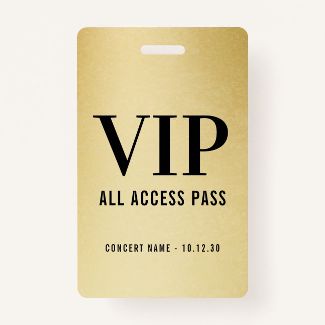 Custom VIP All Access Concert Faux Gold Badge (Front)
