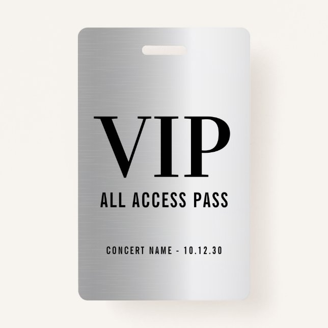 Custom VIP All Access Concert Faux Silver Badge (Front)