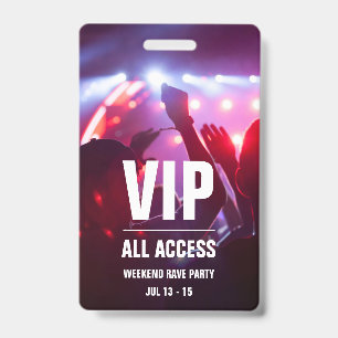 Custom VIP All Access Concert Pass Badge