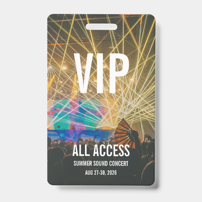 Custom VIP All Access Pass Concert Badge (Front)