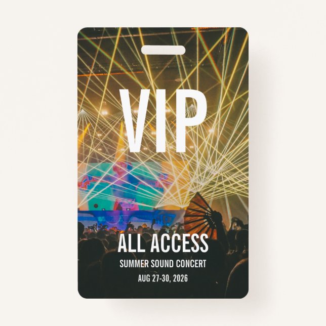 Custom VIP All Access Pass Concert Badge (Front)