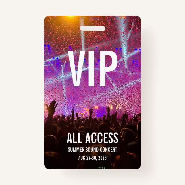Custom VIP All Access Pass Concert Badge (Front)