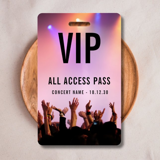 Custom VIP All Access Pass Concert Event  Badge (Creator Uploaded)