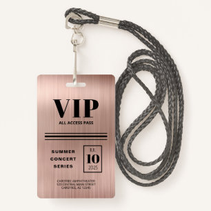 Custom VIP All Access Rose Gold Badge