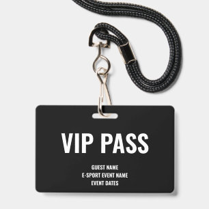 Custom VIP Guest Minimalist E-Sport Event Black Badge