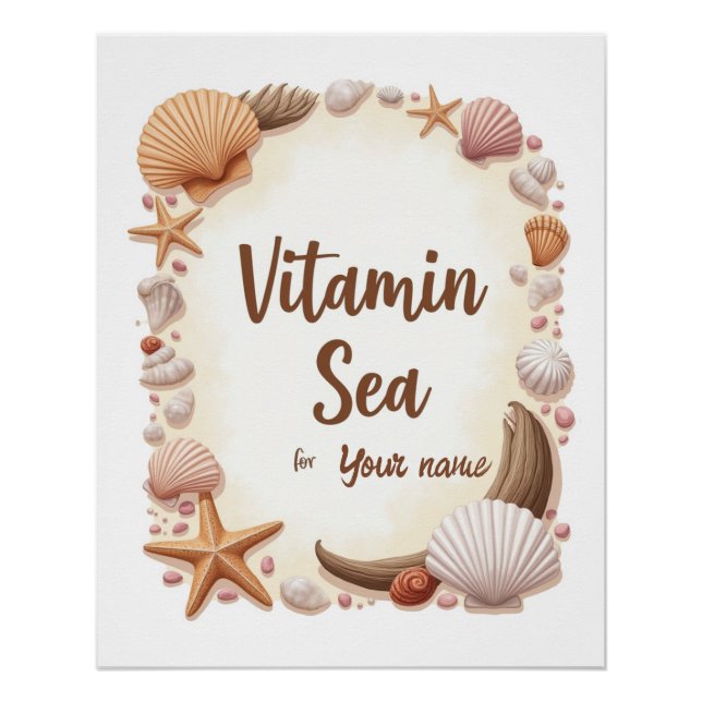 Custom “Vitamin Sea” Quote with Name Poster (Front)