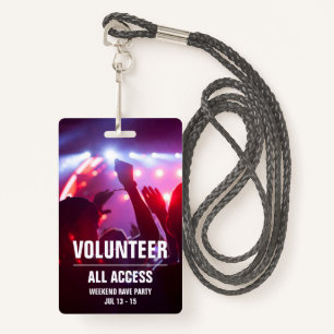 Custom Volunteer All Access Concert Pass Badge