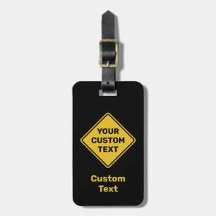 Custom Warning Diamond Sign Luggage Tag