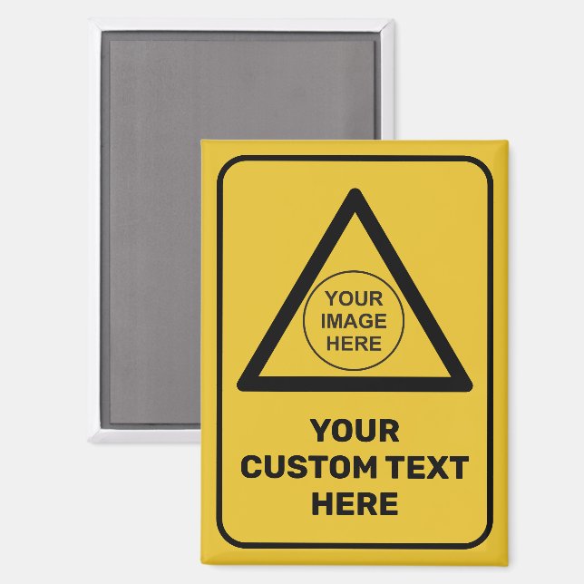 Custom Warning Triangle Sign Magnet (Front/Back)