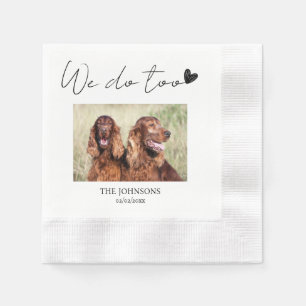 Custom we do too pet wedding  napkin