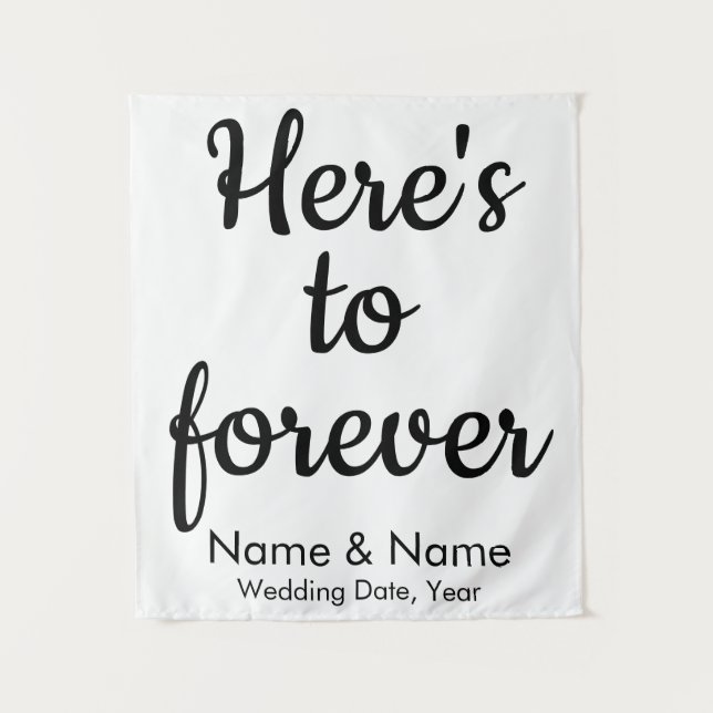 Custom Wedding Backdrop Here's to forever Ceremony Tapestry (Front)