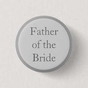 Custom Wedding Father of the Bride Pinback Buttons