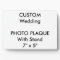Custom Wedding Photo Plaque 7" x 5"