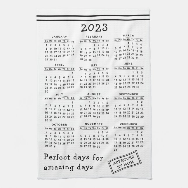 Custom White Black Motivational 2023 Calendar Kitchen Towel (Vertical)