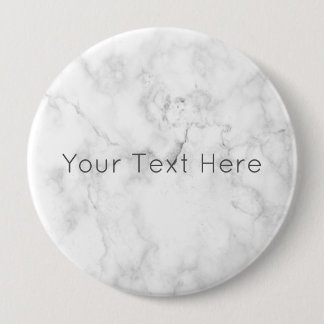 Custom White Marble Giant Round Badge 4 Inch Round Button