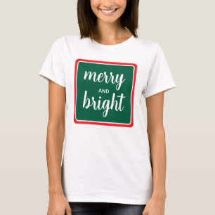 Custom Womens Merry And Bright Christmas Script T-Shirt