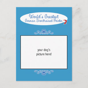 Custom Worlds Greatest German Shorthaired Pointer Postcard