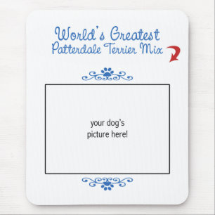 Custom Worlds Greatest Patterdale Terrier Mix Mouse Pad