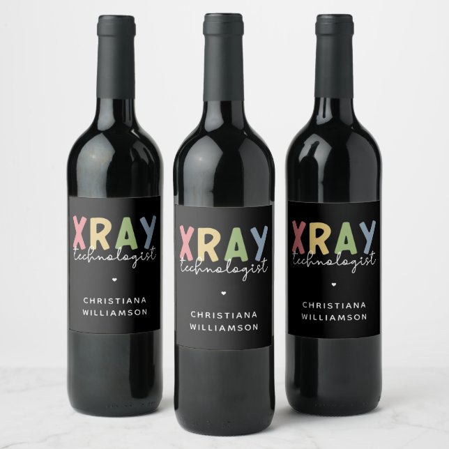Custom Xray Technologist X-ray Tech Gifts Wine Label (Bottles)