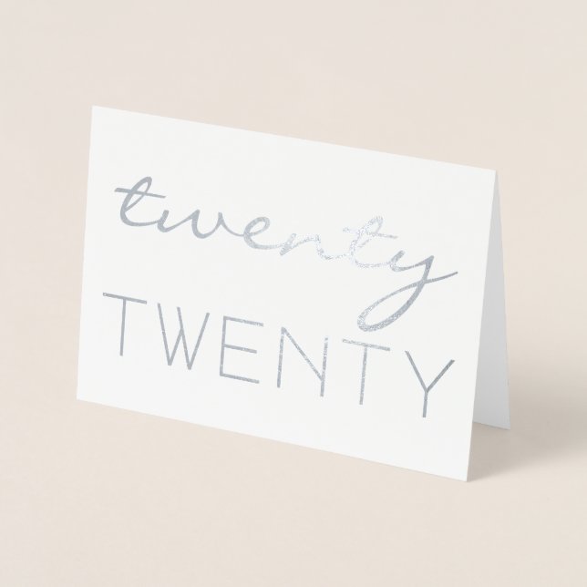 Custom Year 2020 Modern Typography Elegant Foil Card (Front)