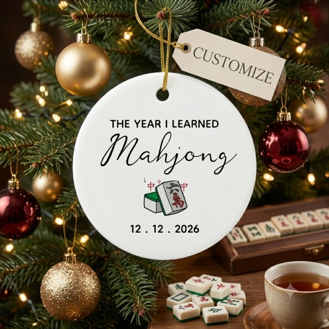Custom Year I Learned Mahjong Christmas  Ceramic Ornament (Creator Uploaded)