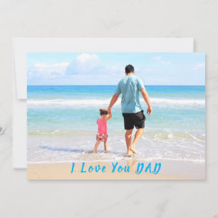Custom Your Dad Photo Card Text - Best DAD Ever