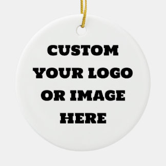Custom your logo or image ceramic ornament