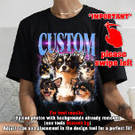 CUSTOM YOUR Own pet 90s bootleg vintage T-Shirt<br><div class="desc">CUSTOM YOUR Own pet bootleg, dogs, cats, etc T-Shirt, CUSTOM YOUR Own pet 90s bootleg vintage T-Shirt , Custom a Bootleg Tee, Insert Your Design, Personalized, Customized Shirt, Change Your Design Here Shirt Add your pictures or your picture cat or whatever you want to put on your shirt also, you...</div>