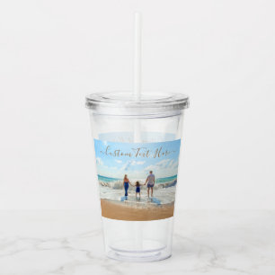 Custom Your Photo and Text Acrylic Tumbler