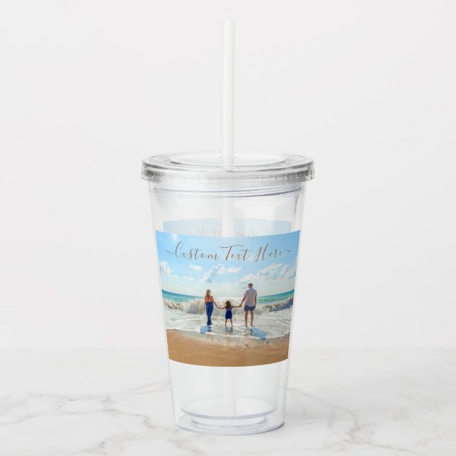 Custom Your Photo and Text Acrylic Tumbler (Front)