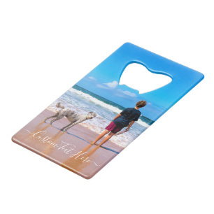 Custom Your Photo Bottle Opener with Text Credit Card Bottle Opener
