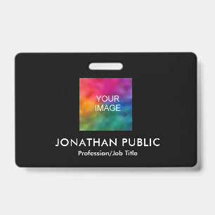 Custom Your Photo or Logo Here Template Business Badge