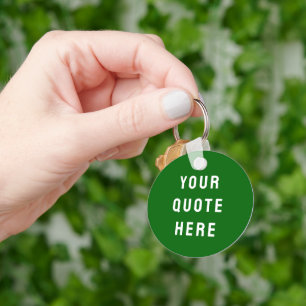 Custom Your Quote Here Gift Emerald Personalized Keychain
