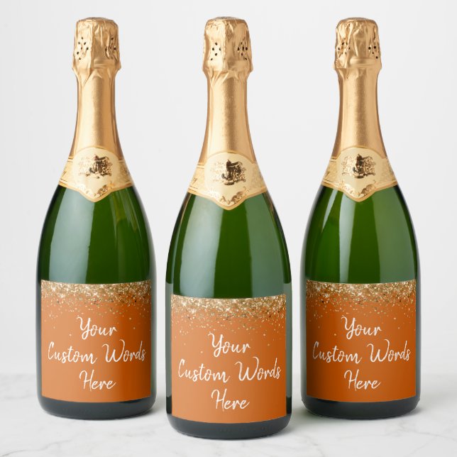 Custom Your Text Here Personalized Burnt Orange Sparkling Wine Label (Bottles)