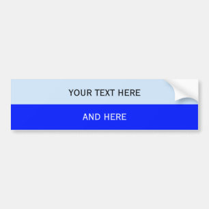 Custom your text, image & background colour bumper sticker