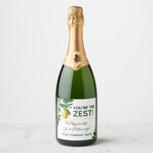 Customer Appreciation "You're The Zest" Lemon Sparkling Wine Label