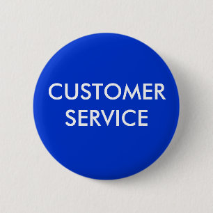 CUSTOMER SERVICE 2 INCH ROUND BUTTON