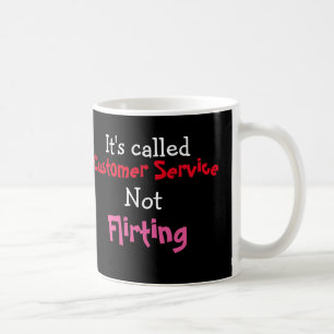 Customer Service Coffee Mug