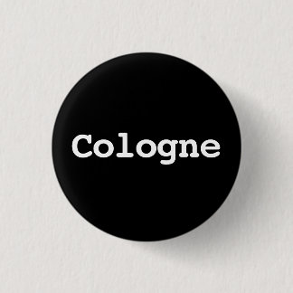 Customisable Cologne Typography 1 Inch Round Button