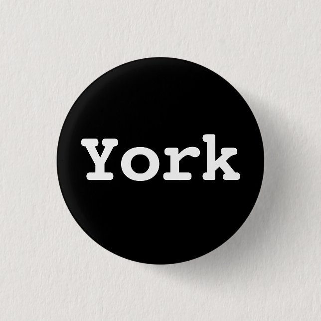 Customisable York Typography 1 Inch Round Button (Front)