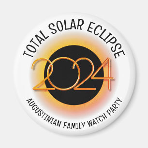 Customizable 2024 TOTAL SOLAR ECLIPSE Watch Party  Magnet