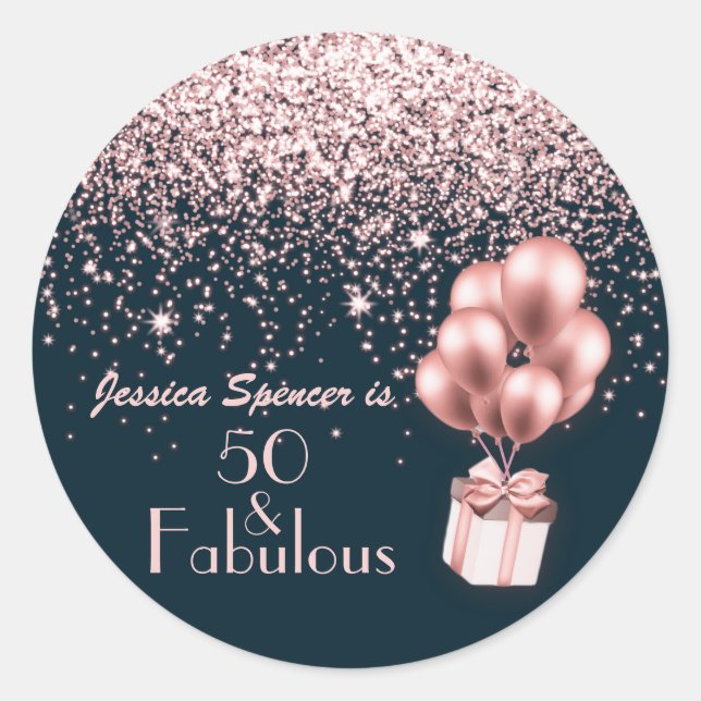Customizable 50 & Fabulous Rose Gold 50th Birthday Classic Round Sticker (Front)