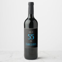 Customizable 55 and fabulous wine label